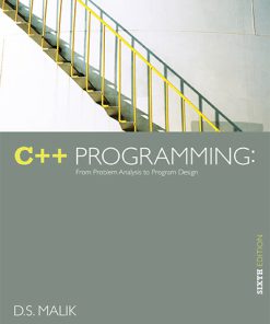 Test Bank for C++ Programming: From Problem Analysis to Program Design, 6th Edition – D.S. Malik