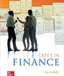 Cases in Finance 3rd Edition DeMello Solutions Manual