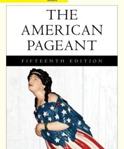 Cengage Advantage Books The American Pageant 15th Edition Kennedy Test Bank