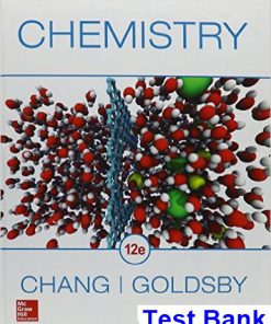 Chemistry 12th Edition Chang Test Bank