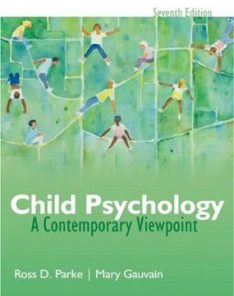 Test Bank for Child Psychology A Contemporary View Point, 7th Edition : Parke