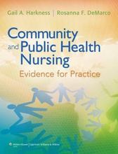 Community and Public Health Nursing Evidence for Practice Harkness 1st Edition Test Bank