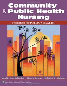 Test Bank For Community & Public Health Nursing: Promoting the Public’s Health, Eighth North American Edition edition: Judith Al