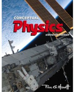 Test Bank for Conceptual Physics, 11th Edition: Paul G. Hewitt