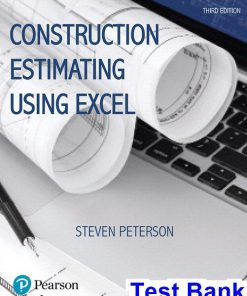 Construction Estimating Using Excel 3rd Edition Peterson Test Bank