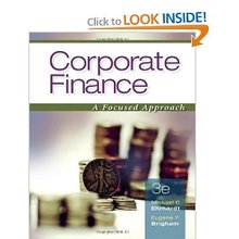 Corporate Finance A Focused Approach Ehrhardt 3rd Edition Test Bank