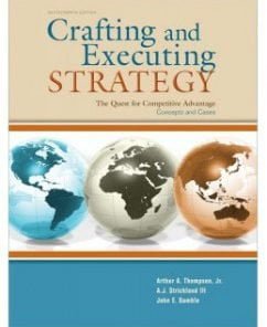 Test Bank for Crafting & Executing Strategy, 17th Edition: Arthur Thompson