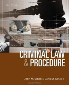 Test Bank for Criminal Law and Procedure, 8th Edition : Scheb