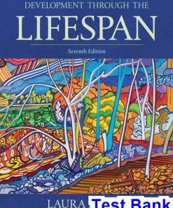 Development Through the Lifespan 7th Edition Berk Test Bank