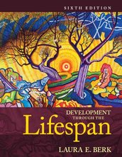 Development Through the Lifespan Berk 6th Edition Test Bank