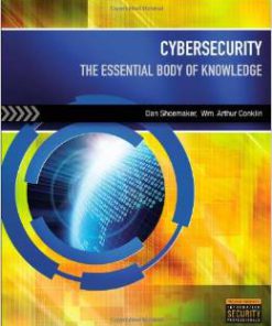 Test Bank for Cybersecurity The Essential Body Of Knowledge 1st Edition Dan Shoemaker Download