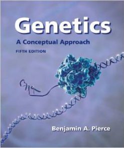 Test Bank for Genetics A Conceptual Approach 5th Edition Benjamin A Pierce Download