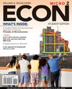 Test Bank for ECON Micro, 2nd Edition: McEachern