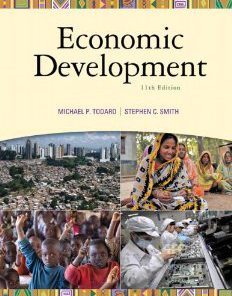 Test Bank for Economic Development The Pearson Series in Economics 11th Edition Michael P Todaro