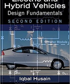 Electric and Hybrid Vehicles Design Fundamentals 2nd Husain Solution Manual