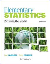 Elementary Statistics Picturing the World Larsen Farber 5th Edition Test Bank