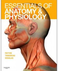 Solution Manual for Essentials of Anatomy and Physiology 1st by Patton