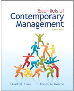 Test Bank for Essentials of Contemporary Management, 5th Edition : Jones