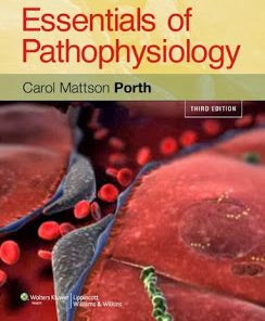 Essentials of Pathophysiology Concepts of Altered Health States Porth 3rd Edition Test Bank