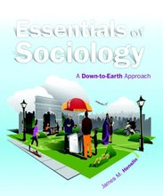 Essentials of Sociology A Down-to-Earth Approach Henslin 10th Edition Test Bank