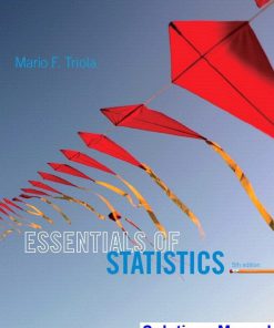 Essentials of Statistics 5th Edition Triola Solutions Manual