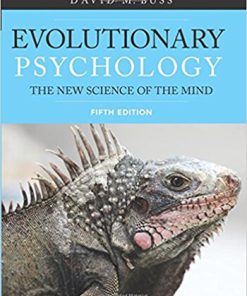 Evolutionary Psychology The New Science of the Mind 5th Buss Test Bank