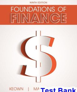 Foundations of Finance 9th Edition Keown Test Bank