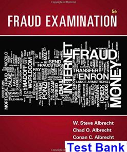 Fraud Examination 5th Edition Albrecht Test Bank