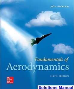 Fundamentals of Aerodynamics 6th Edition Anderson Solutions Manual