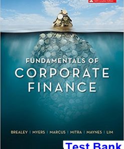 Fundamentals of Corporate Finance Canadian 6th Edition Brealey Test Bank