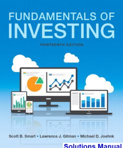 Fundamentals of Investing 13th Edition Smart Solutions Manual