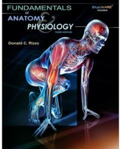 Test Bank for Fundamentals of Anatomy and Physiology, 3rd Edition: Donald C. Rizzo