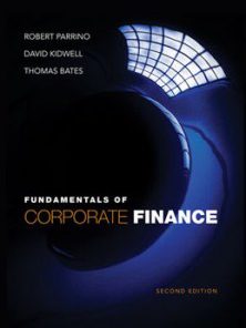 Test Bank for Fundamentals of Corporate Finance, 2nd Edition: Parrino