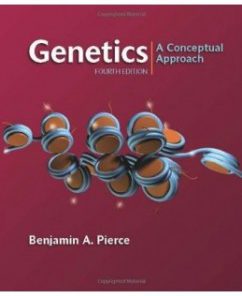 Test Bank for Genetics: A Conceptual Approach, 4th Edition: Benjamin A. Pierce