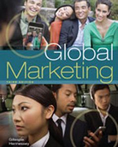 Test Bank for Global Marketing, 3rd Edition: Gillespie