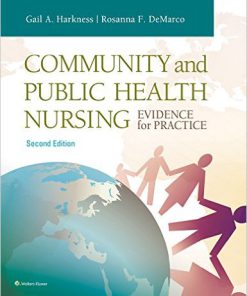 Community and Public Health Nursing 2nd Edition Harkness Demarco Test Bank