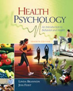 Test Bank for Health Psychology An Introduction to Behavior and Health, 7th Edition: Brannon