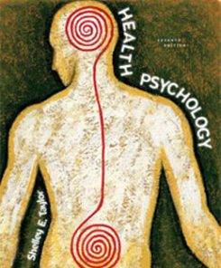 Test Bank for Health Psychology, 7th Edition: Taylor