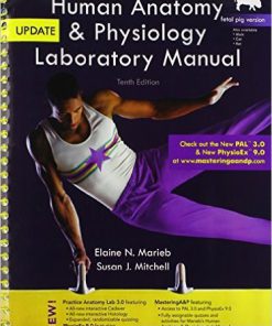 Human Anatomy and Physiology Laboratory Manual Fetal Pig Version Update 10th Edition Marieb Solutions Manual