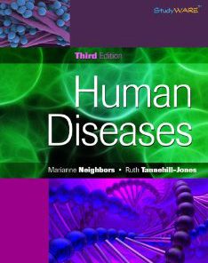 Test Bank for Human Diseases, 3rd Edition : Neighbors