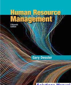 Human Resource Management 15th Edition Dessler Solutions Manual