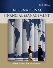 International Financial Management Eun 6th Edition Test Bank