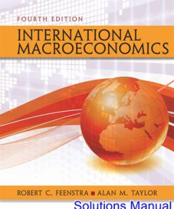 International Macroeconomics 4th Edition Feenstra Solutions Manual