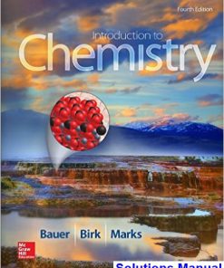 Introduction to Chemistry 4th Edition Bauer Solutions Manual