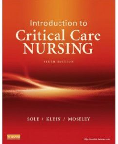 Test Bank for Introduction to Critical Care Nursing, 6th Edition: Mary Lou Sole