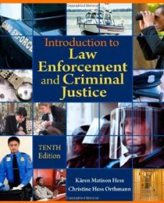 Test Bank for Introduction to Law Enforcement and Criminal Justice, 10th Edition : Hess