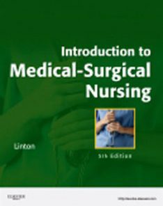 Test Bank for Introduction to Medical Surgical Nursing, 5th Edition: Linton