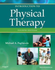 Test Bank for Introduction to Physical Therapy, 4th Edition: Pagliarulo