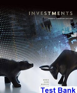 Investments Canadian Canadian 8th Edition Bodie Test Bank