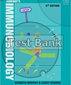 Janeways Immunobiology 9th Edition Murphy Test Bank